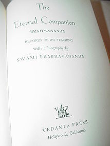The Eternal Companion: Brahmananda, His Life and Teachings