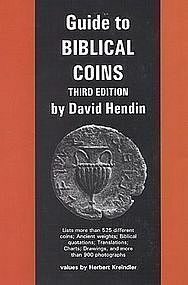"GUIDE TO BIBLICAL COINS, 3RD EDITION" BY DAVID HENDIN