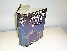 Shadow of the Moon by M. M. Kaye