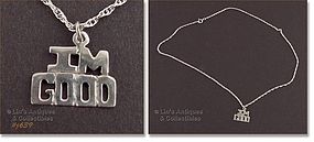 SILVER CHAIN WITH “I’M GOOD” PENDANT / CHARM