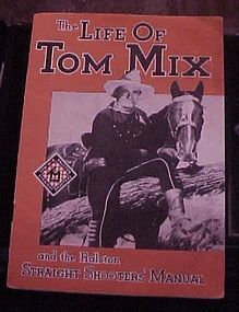 Vintage 1933  Life of Tom Mix Ralston straight Shooters