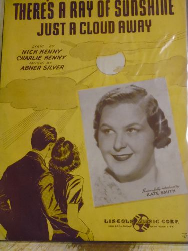 There's A ray Of Sunshine Just A Cloud Away sheet music 1943