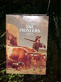 Pioneers, a collection of old west novels