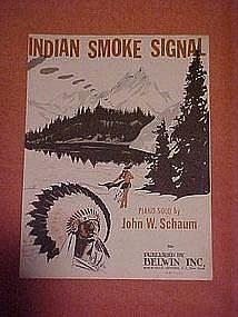 Indian smoke signal, sheet music 1952