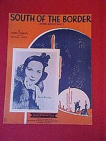 South of the Border (down Mexico way)  from 1939