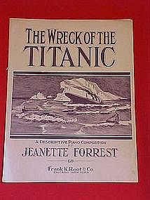 The Wreck of the Titanic, by Jeanette Forrest 1912