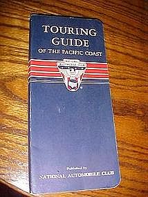 Touring guide of the Pacific Coast, National Automobile