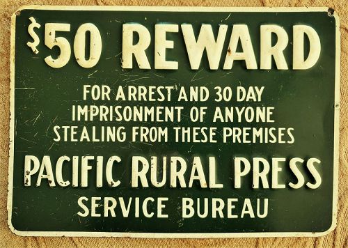 1930 Pacific Rural Press REWARD for ARREST Sign California Agriculture