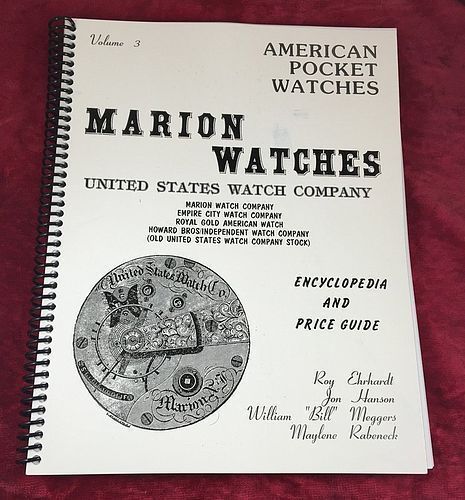 MARION WATCHES E.S. Watch Co. 147 pgs by Roy Ehrhardt  Book