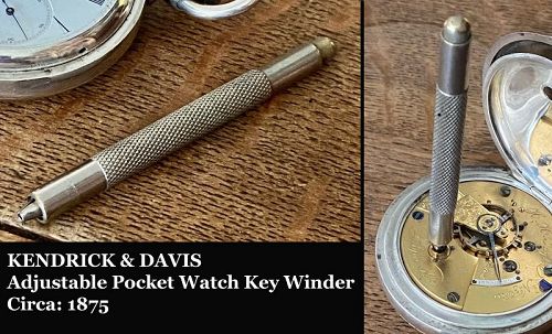 KENDRICK & DAVIS Adjustable Pocket Watch Key Winder Circa: 1875